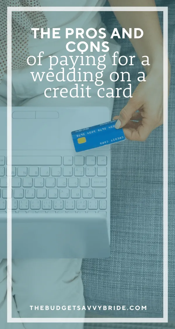 How are you planning to pay for your wedding? Let's explore the pros and cons of paying for your wedding expenses on a credit card.